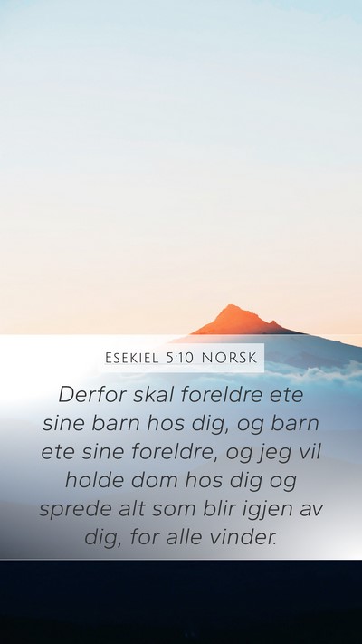 Esekiel 5:10 NORSK Bible Verse Image