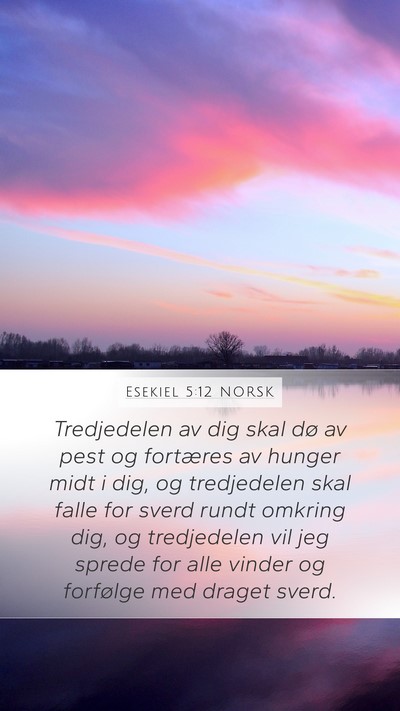 Esekiel 5:12 NORSK Bible Verse Image