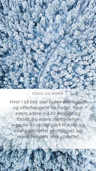 Esekiel 6:6 NORSK Bible Verse Image