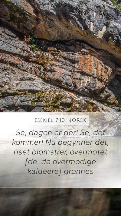 Esekiel 7:10 NORSK Bible Verse Image