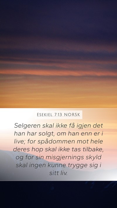 Esekiel 7:13 NORSK Bible Verse Image