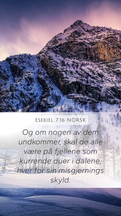 Esekiel 7:16 NORSK Bible Verse Image