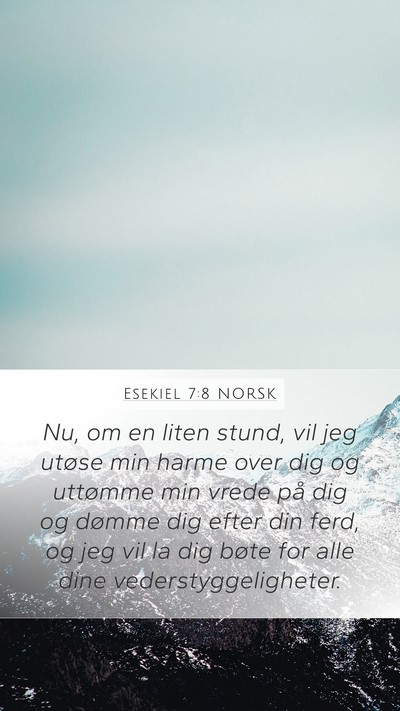 Esekiel 7:8 NORSK Bible Verse Image