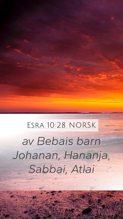 Esra 10:28 NORSK Bible Verse Image