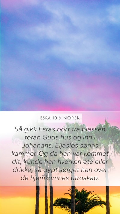 Esra 10:6 NORSK Bible Verse Image