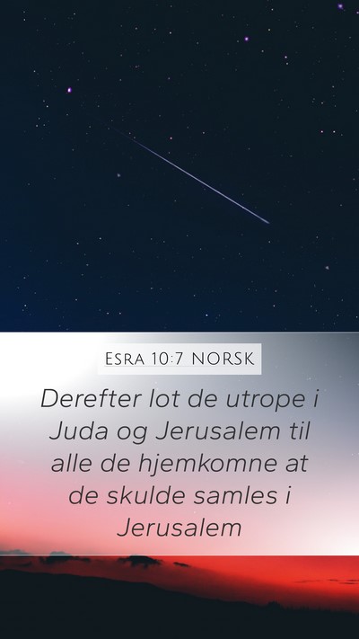 Esra 10:7 NORSK Bible Verse Image