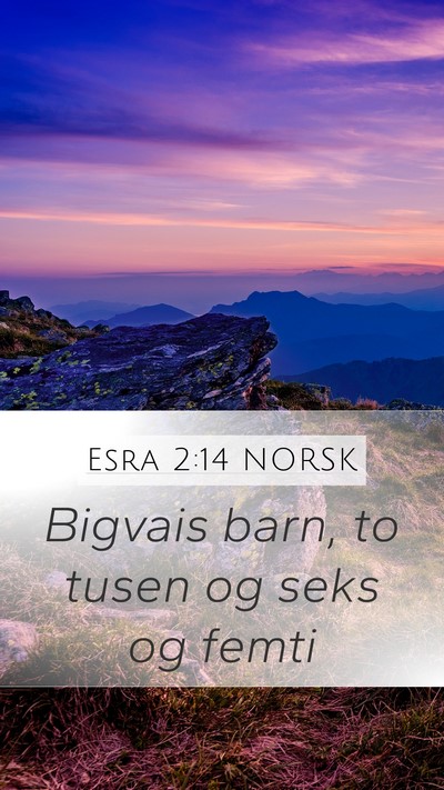 Esra 2:14 NORSK Bible Verse Image