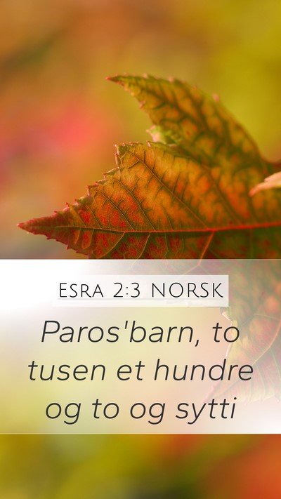 Esra 2:3 NORSK Bible Verse Image