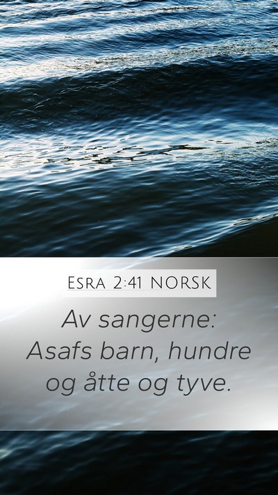 Esra 2:41 NORSK Bible Verse Image