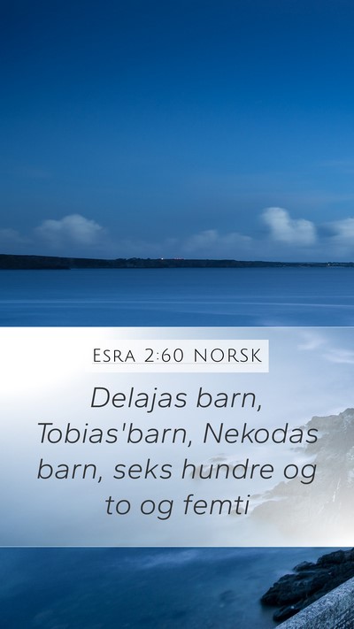 Esra 2:60 NORSK Bible Verse Image