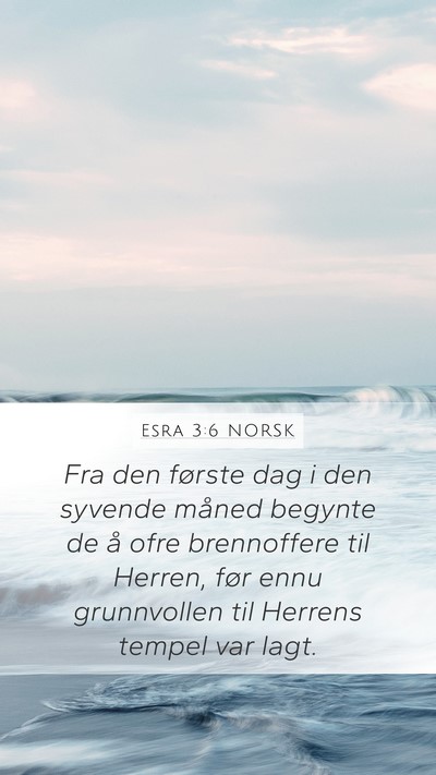 Esra 3:6 NORSK Bible Verse Image