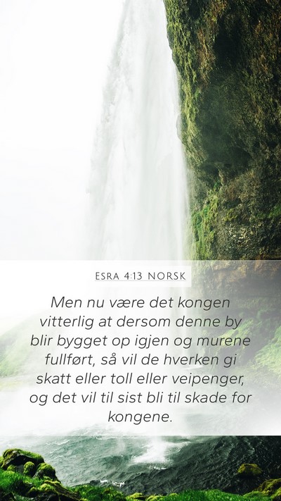 Esra 4:13 NORSK Bible Verse Image
