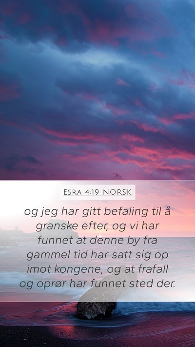 Esra 4:19 NORSK Bible Verse Image