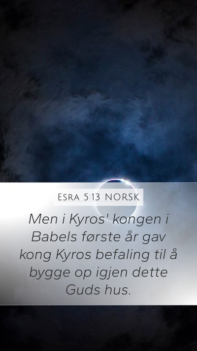 Esra 5:13 NORSK Bible Verse Image