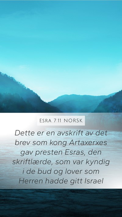 Esra 7:11 NORSK Bible Verse Image
