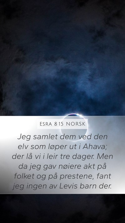 Esra 8:15 NORSK Bible Verse Image