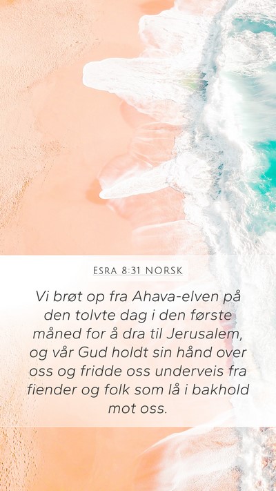 Esra 8:31 NORSK Bible Verse Image