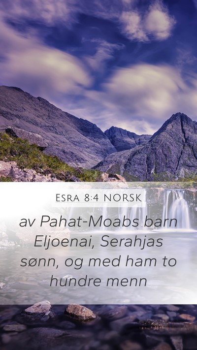 Esra 8:4 NORSK Bible Verse Image