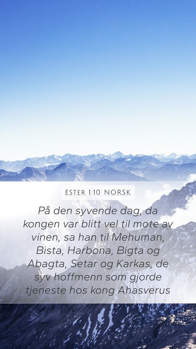 Ester 1:10 NORSK Bible Verse Image