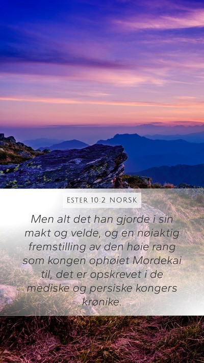 Ester 10:2 NORSK Bible Verse Image