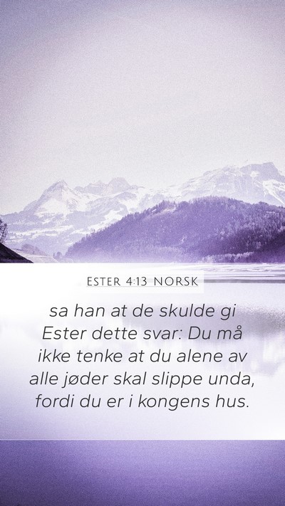 Ester 4:13 NORSK Bible Verse Image