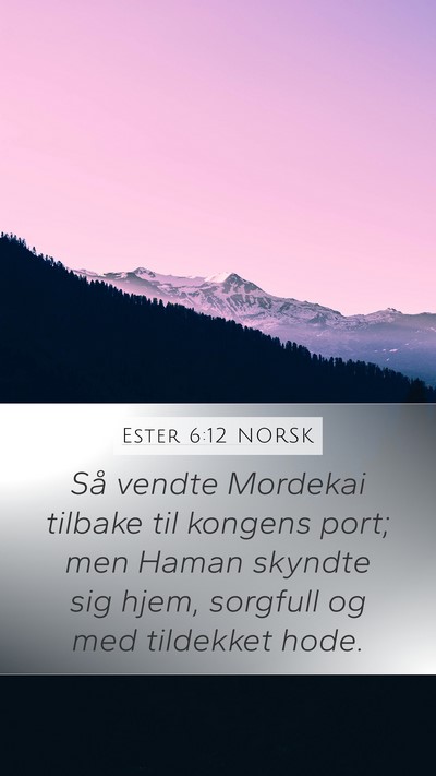 Ester 6:12 NORSK Bible Verse Image