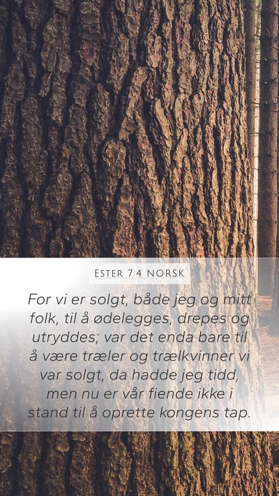 Ester 7:4 NORSK Bible Verse Image