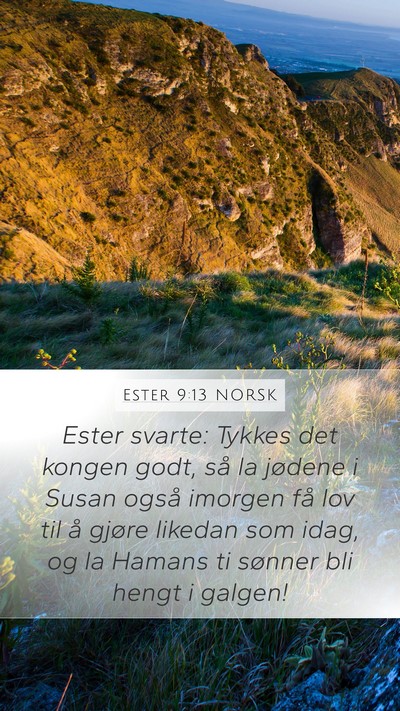 Ester 9:13 NORSK Bible Verse Image