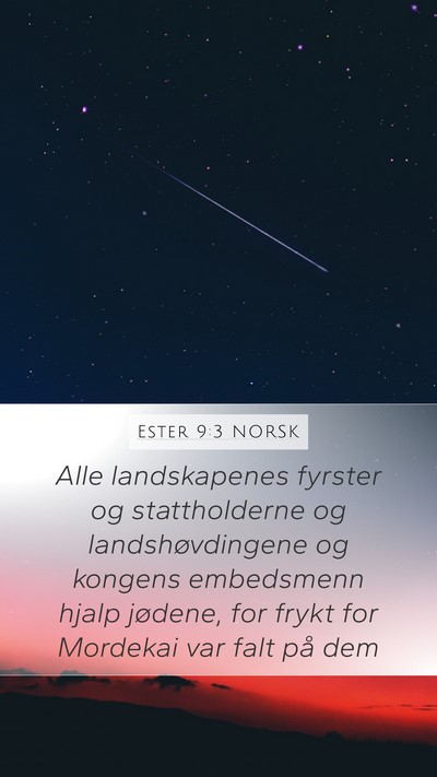 Ester 9:3 NORSK Mobile Phone Wallpaper - Alle landskapenes fyrster og stattholderne og - Mobile Bible Verse Wallpaper