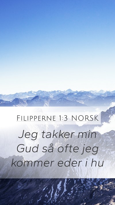 Filipperne 1:3 NORSK Bible Verse Image