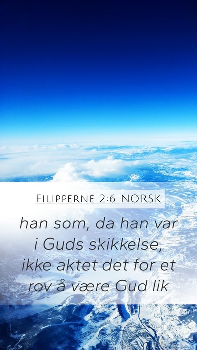 Filipperne 2:6 NORSK Bible Verse Image