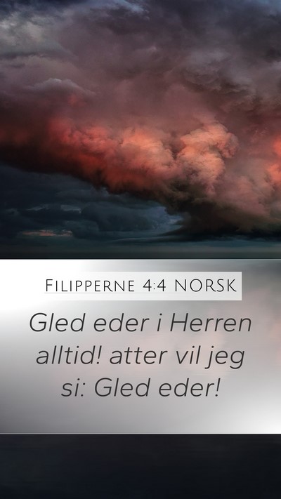 Filipperne 4:4 NORSK Bible Verse Image