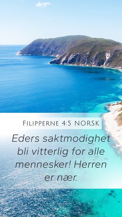 Filipperne 4:5 NORSK Bible Verse Image