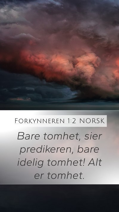 Forkynneren 1:2 NORSK Bible Verse Image