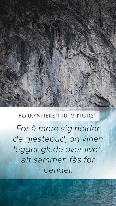 Forkynneren 10:19 NORSK Bible Verse Image
