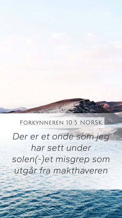 Forkynneren 10:5 NORSK Bible Verse Image