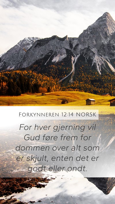 Forkynneren 12:14 NORSK Bible Verse Image