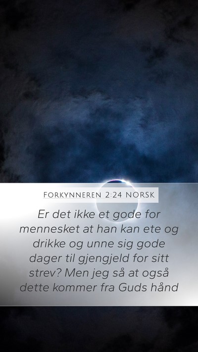 Forkynneren 2:24 NORSK Bible Verse Image