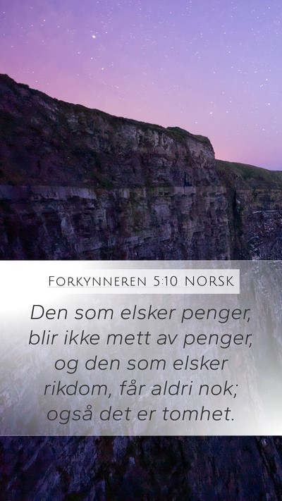 Forkynneren 5:10 NORSK Bible Verse Image