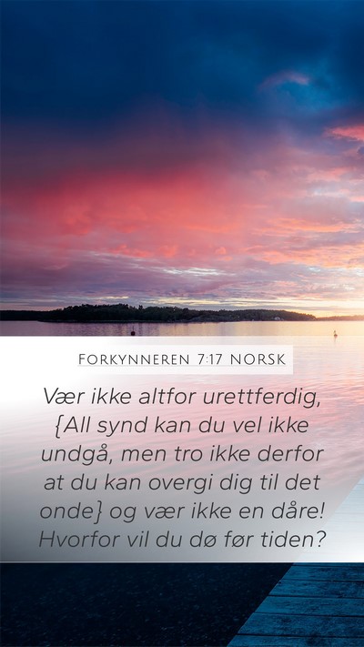 Forkynneren 7:17 NORSK Bible Verse Image