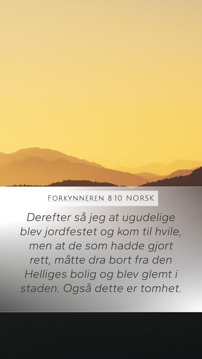 Forkynneren 8:10 NORSK Bible Verse Image