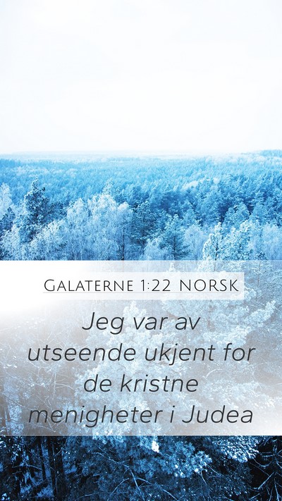 Galaterne 1:22 NORSK Bible Verse Image