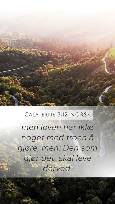 Galaterne 3:12 NORSK Bible Verse Image