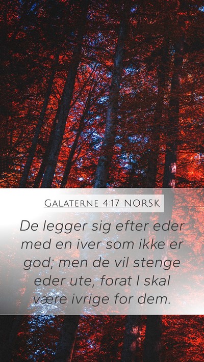 Galaterne 4:17 NORSK Bible Verse Image