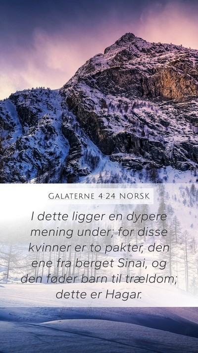 Galaterne 4:24 NORSK Bible Verse Image