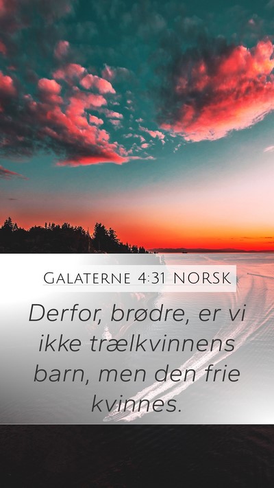 Galaterne 4:31 NORSK Bible Verse Image