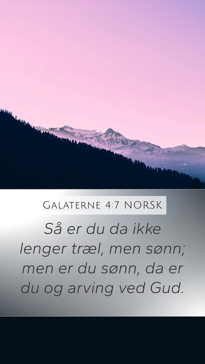 Galaterne 4:7 NORSK Bible Verse Image
