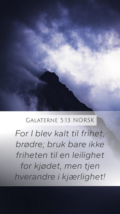 Galaterne 5:13 NORSK Bible Verse Image
