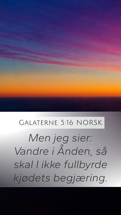 Galaterne 5:16 NORSK Bible Verse Image
