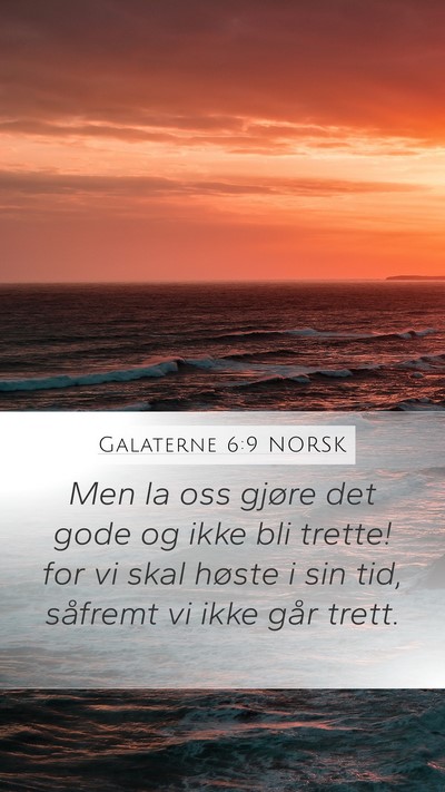 Galaterne 6:9 NORSK Bible Verse Image